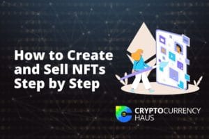 How to Create an NFT