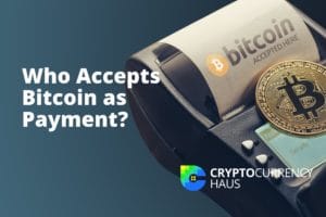 Who Accepts Bitcoin