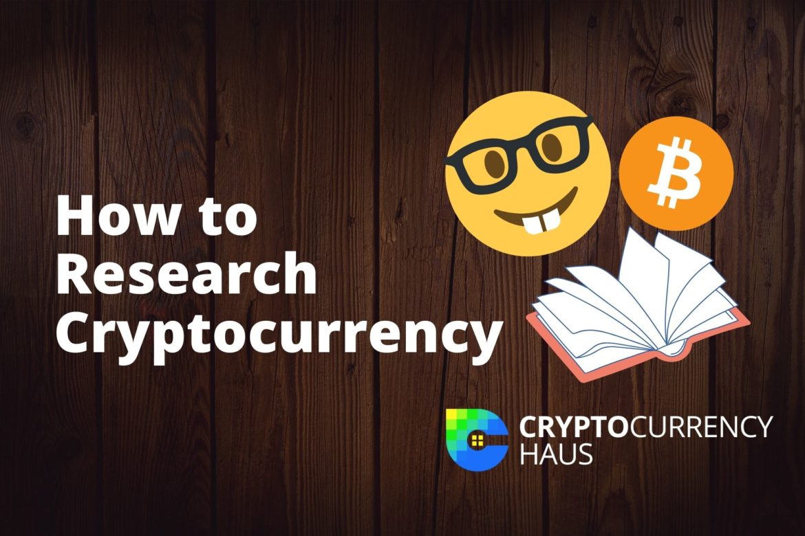 How to Research Cryptocurrency