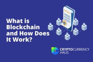 What is Blockchain and How Does It Work