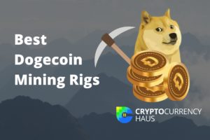 Best Dogecoin Mining Rigs