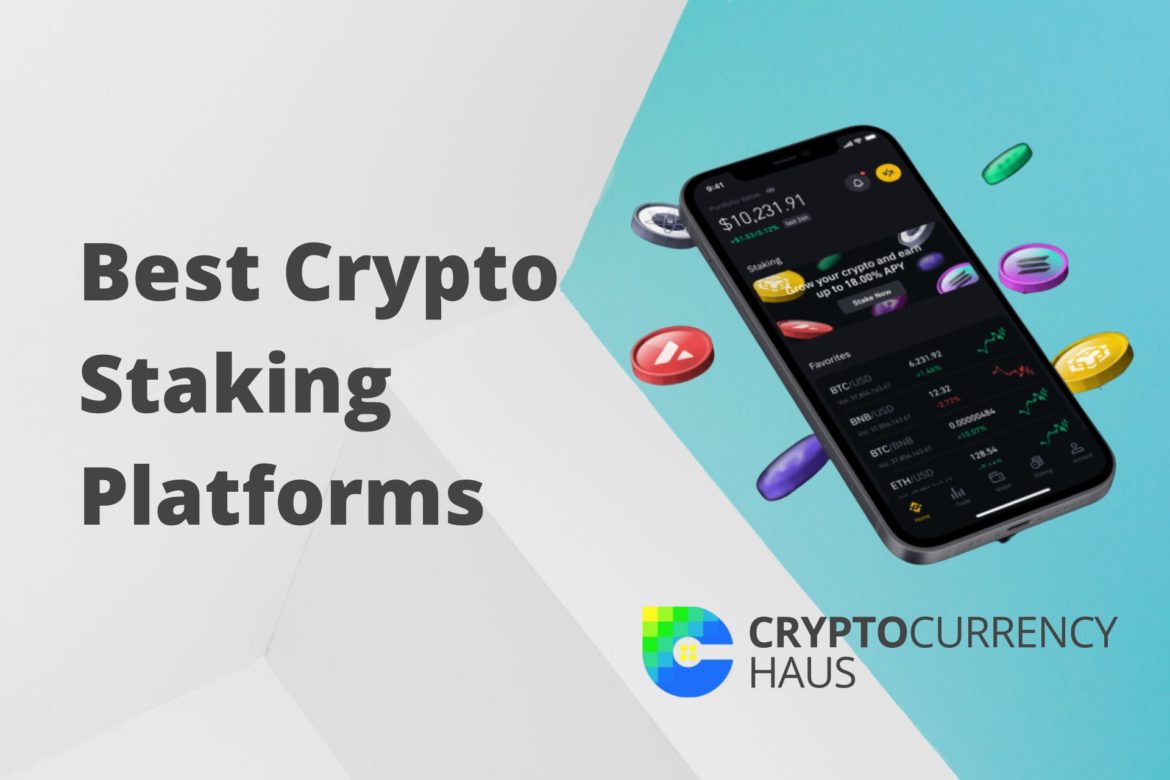 8 Best Crypto Staking Platforms Of All Time