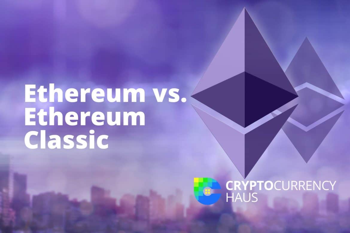 Ethereum vs Ethereum Classic