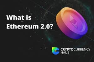 What is Ethereum 2.0